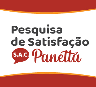 Pesquisa de Satisfação Panettá
