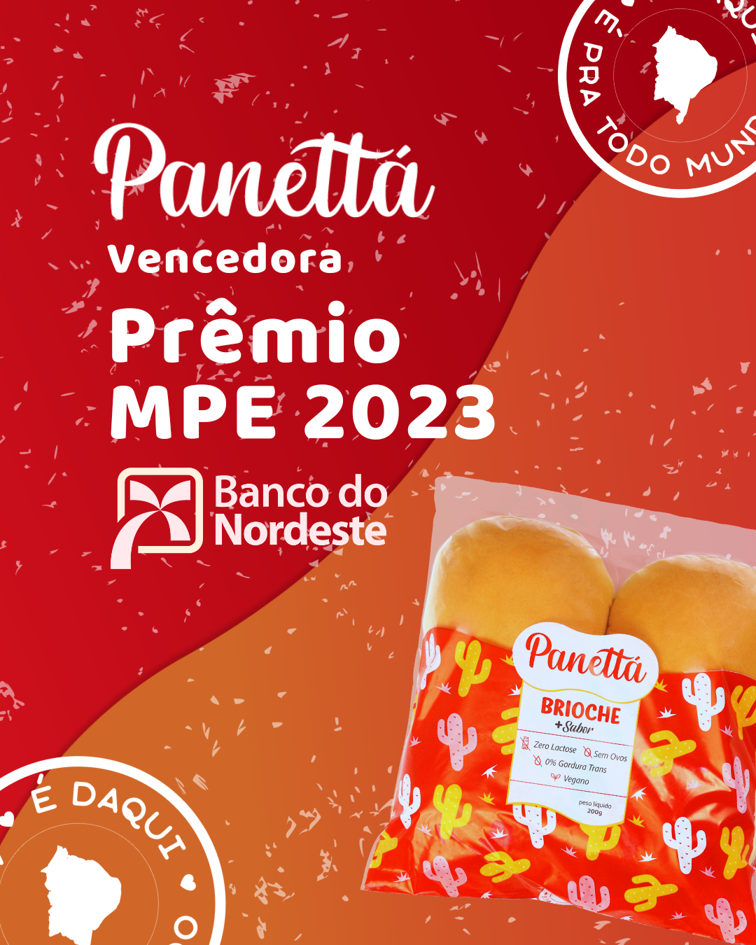 Premio MPE 2023 Banco do Nordeste - Panettá Vencedora em Sergipe