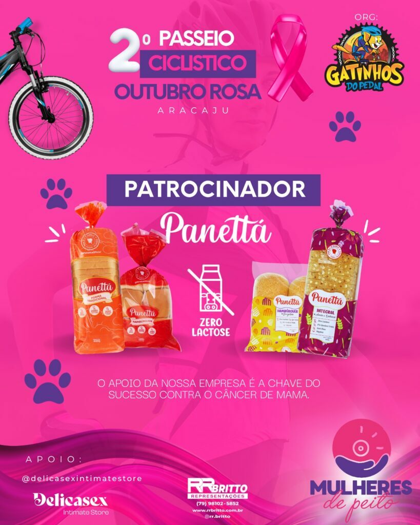 Panettá patrocínio do 2º Passeio Ciclístico em alusão ao Outubro Rosa em prol do movimento Mulheres de Peito em Aracaju.