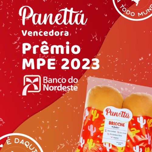 Panettá Recebe o Prêmio Banco do Nordeste da Micro e Pequena Empresa 2023: Uma Nova Fase de Sucesso!
